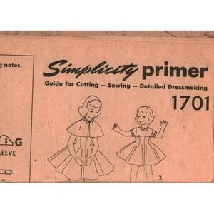 Simplicity 1701 Vintage Sewing Pattern Primer Girls Cape and Dress Cutting Guide